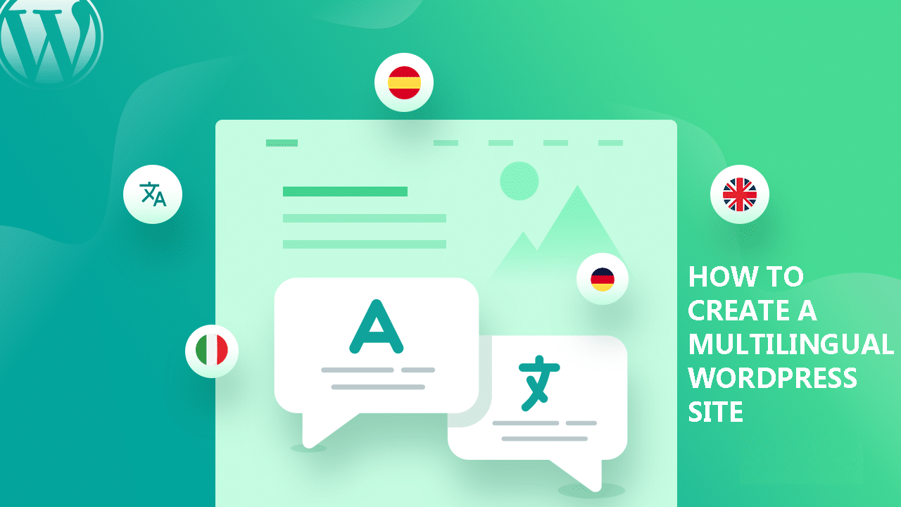 Ultimate Guide to Creating a Multilingual WordPress Website